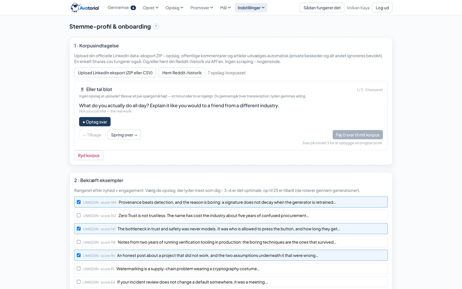 Avatorials stemmeprofil: indlæsning af LinkedIn-arkiv og Reddit-historik med eksempelopslag sorteret efter engagement, som brugeren kan bekræfte