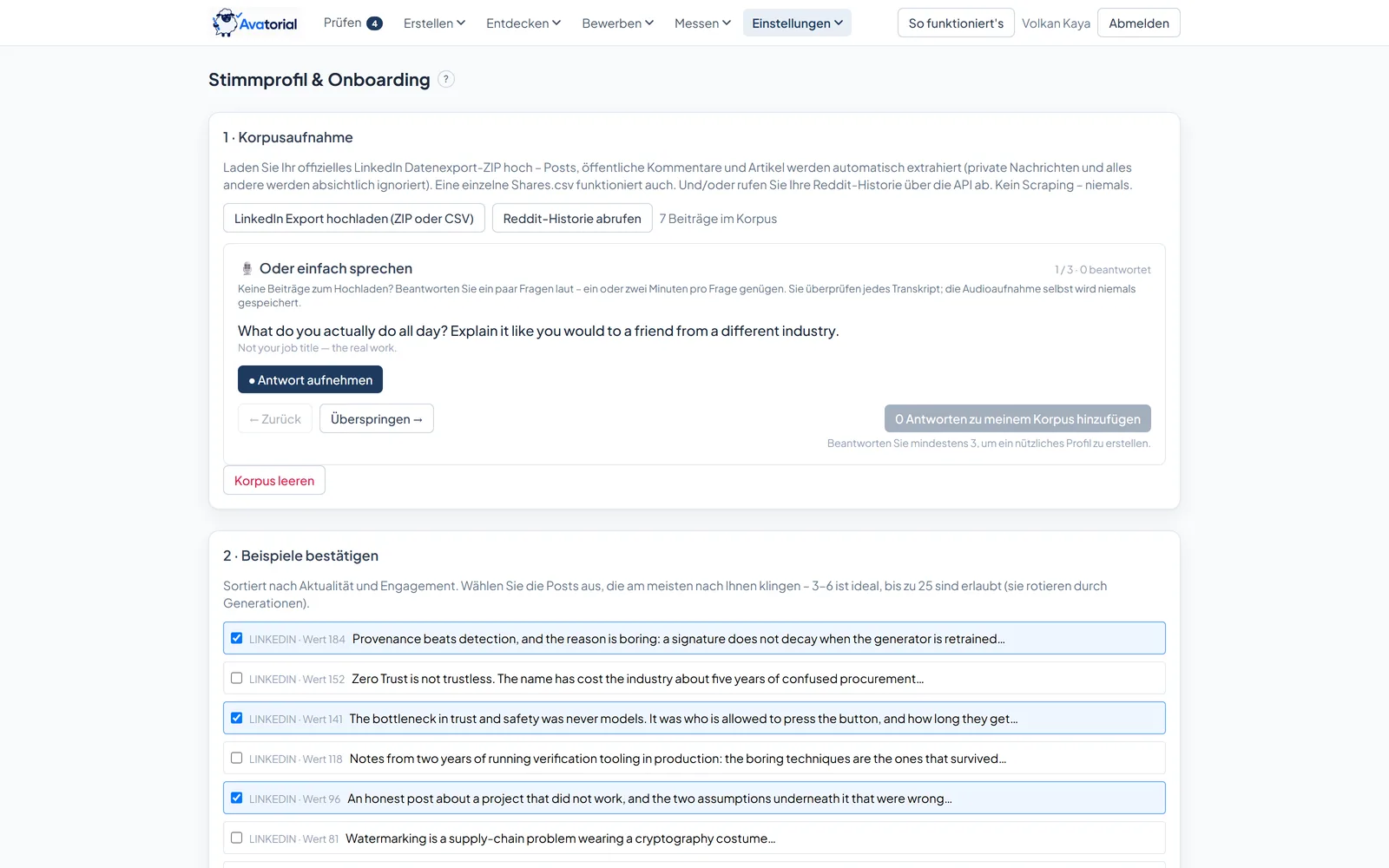 Avatorial-Stimmprofil: Einlesen von LinkedIn-Archiv und Reddit-Verlauf, mit nach Interaktion sortierten Beispielbeiträgen zur Bestätigung