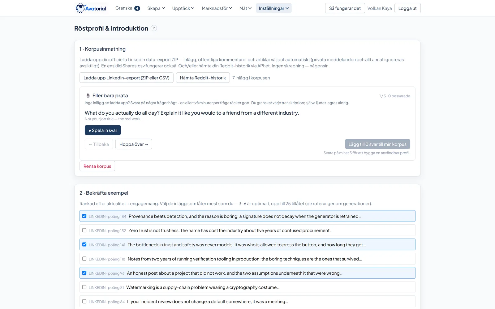 Avatorials röstprofilsvy: inläsning av LinkedIn-arkiv och Reddit-historik, med exempelinlägg rangordnade efter engagemang för användaren att bekräfta